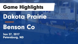 Dakota Prairie  vs Benson Co Game Highlights - Jan 27, 2017