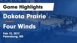 Dakota Prairie  vs Four Winds  Game Highlights - Feb 13, 2017