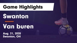 Swanton  vs Van buren Game Highlights - Aug. 21, 2020