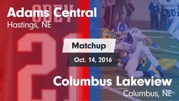 Matchup: Adams Central High vs. Columbus Lakeview  2016