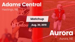Matchup: Adams Central High vs. Aurora  2019