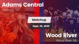 Matchup: Adams Central High vs. Wood River  2020