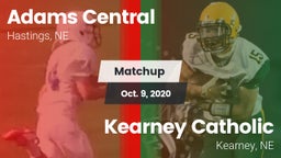 Matchup: Adams Central High vs. Kearney Catholic  2020