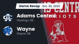 Recap: Adams Central  vs. Wayne  2020