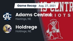 Recap: Adams Central  vs. Holdrege  2021