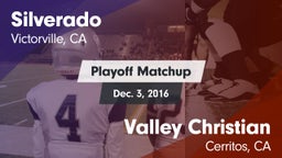 Matchup: Silverado High vs. Valley Christian  2016