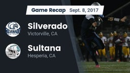 Recap: Silverado  vs. Sultana  2017