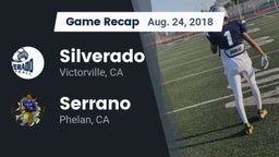 Recap: Silverado  vs. Serrano  2018