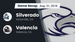 Recap: Silverado  vs. Valencia  2018