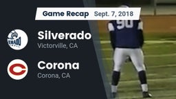 Recap: Silverado  vs. Corona  2018