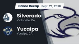 Recap: Silverado  vs. Yucaipa  2018