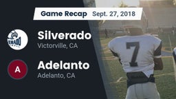 Recap: Silverado  vs. Adelanto  2018