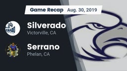 Recap: Silverado  vs. Serrano  2019