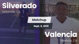 Matchup: Silverado High vs. Valencia  2019