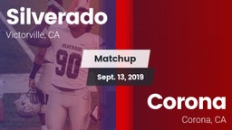 Matchup: Silverado High vs. Corona  2019