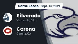 Recap: Silverado  vs. Corona  2019