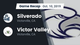 Recap: Silverado  vs. Victor Valley  2019