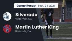 Recap: Silverado  vs. Martin Luther King  2021