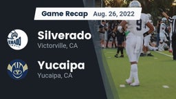 Recap: Silverado  vs. Yucaipa  2022