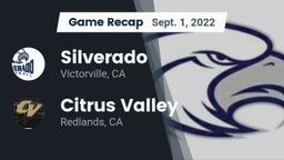 Recap: Silverado  vs. Citrus Valley  2022