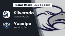 Recap: Silverado  vs. Yucaipa  2023