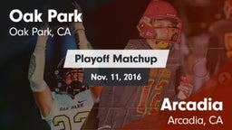 Matchup: Oak Park  vs. Arcadia  2016