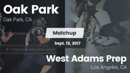 Matchup: Oak Park  vs. West Adams Prep  2017