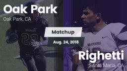 Matchup: Oak Park  vs. Righetti  2018