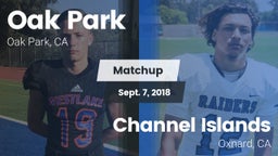 Matchup: Oak Park  vs. Channel Islands  2018