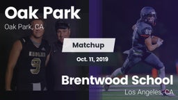 Matchup: Oak Park  vs. Brentwood School 2019