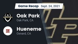 Recap: Oak Park  vs. Hueneme  2021