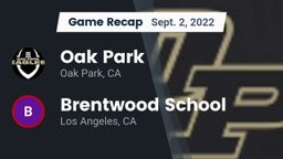Recap: Oak Park  vs. Brentwood School 2022
