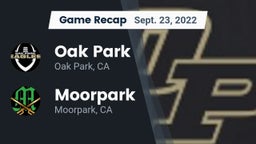 Recap: Oak Park  vs. Moorpark  2022