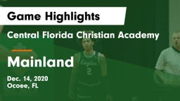 Central Florida Christian Academy  vs Mainland  Game Highlights - Dec. 14, 2020