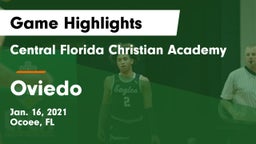 Central Florida Christian Academy  vs Oviedo  Game Highlights - Jan. 16, 2021