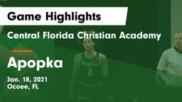 Central Florida Christian Academy  vs Apopka  Game Highlights - Jan. 18, 2021