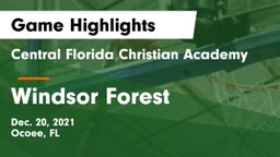 Central Florida Christian Academy  vs Windsor Forest  Game Highlights - Dec. 20, 2021