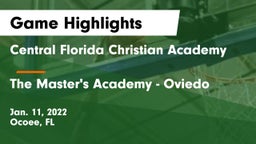 Central Florida Christian Academy  vs The Master's Academy - Oviedo Game Highlights - Jan. 11, 2022