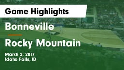 Bonneville  vs Rocky Mountain  Game Highlights - March 2, 2017