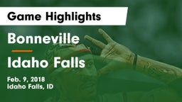Bonneville  vs Idaho Falls  Game Highlights - Feb. 9, 2018