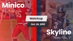Matchup: Minico  vs. Skyline  2018