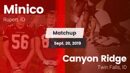 Matchup: Minico  vs. Canyon Ridge  2019