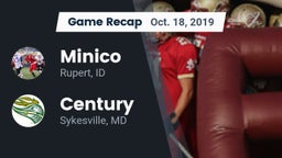 Recap: Minico  vs. Century  2019