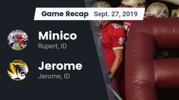 Recap: Minico  vs. Jerome  2019