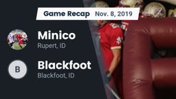 Recap: Minico  vs. Blackfoot  2019