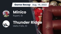 Recap: Minico  vs. Thunder Ridge  2022
