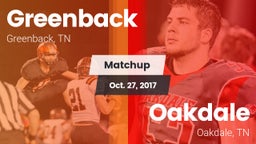 Matchup: Greenback High vs. Oakdale  2017