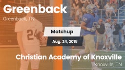 Matchup: Greenback High vs. Christian Academy of Knoxville 2018