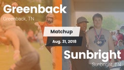 Matchup: Greenback High vs. Sunbright  2018
