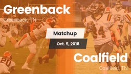 Matchup: Greenback High vs. Coalfield  2018